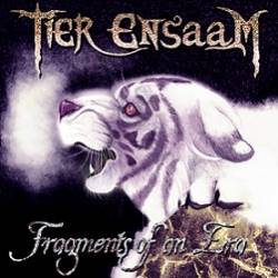 Tier Ensaam : Fragments of an Era